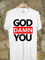 BP292 เสื้อยืด GOD DAMN YOU